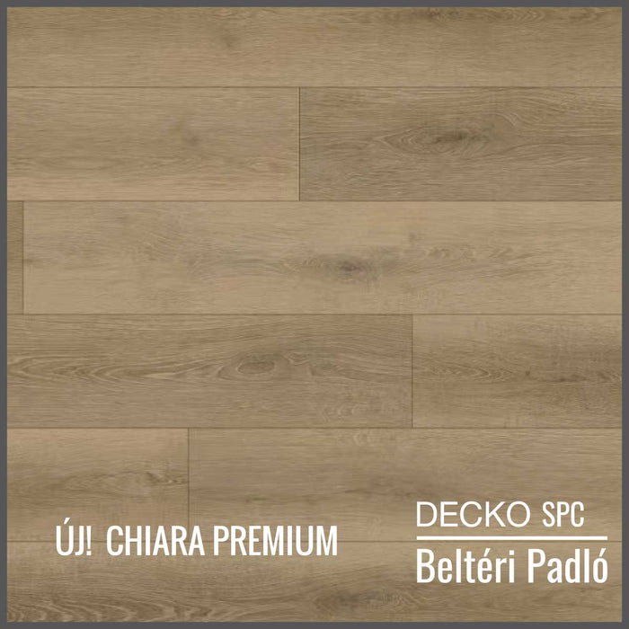 DECKO <b>SPC Padló</b> - <b>CHIARA Premium Kollekció</b> 17 900 Ft/nm, Ár/doboz= 1,67 nm